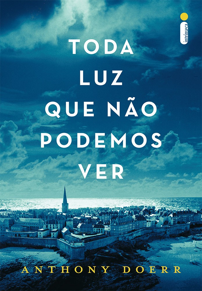 Toda luz que não podemos ver