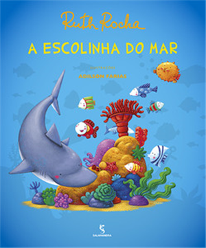 A escolinha do mar