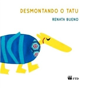 Desmontando o tatu